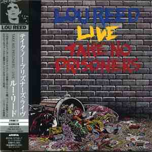 Lou Reed - Lou Reed Live - Take No Prisoners flac album