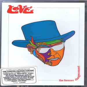 Love - The Forever Changes Concert flac album