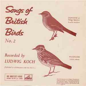 Ludwig Koch - Songs Of British Birds No. 2 flac album