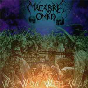 Macabre Omen / Ad Inferos - We Won With War / Bloodlust (The Devil's Dance) flac album