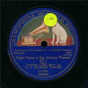Madame Clara Butt And Mr. R. Kennerley Rumford - Night Hymn At Sea flac album