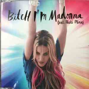 Madonna Feat. Nicki Minaj - Bitch I'm Madonna flac album
