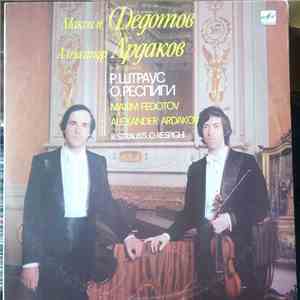Максим Федотов, Александр Ардаков - Максим Федотов. скрипка. Александр Ардаков. фортепиано Р. Штраус. О. Реапиги flac album