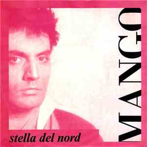 Mango  - Stella Del Nord flac album