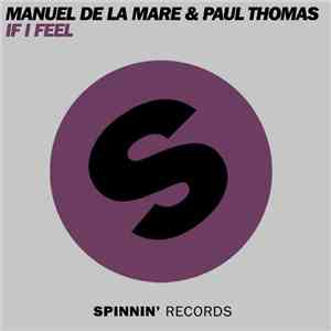 Manuel De La Mare & Paul Thomas  - If I Feel flac album