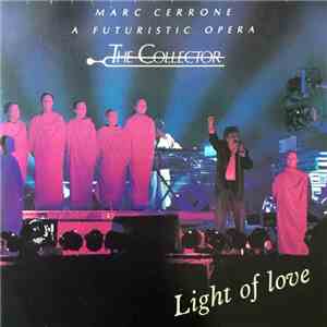 Marc Cerrone - Light Of Love / The Collector flac album