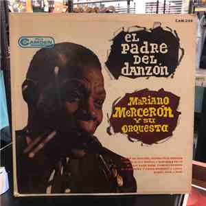 Mariano Mercerón Y Su Orquesta - El Padre Del Danzon flac album