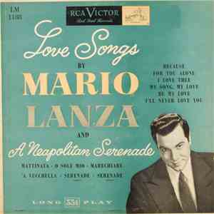 Mario Lanza - Love Songs And A Neapolitan Serenade flac album