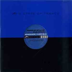 Markus Schulz Presents Elevation  - Somewhere / Clear Blue flac album
