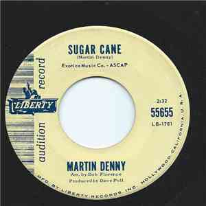 Martin Denny - Sugar Cane / Everything Beautiful Happens At Night flac album