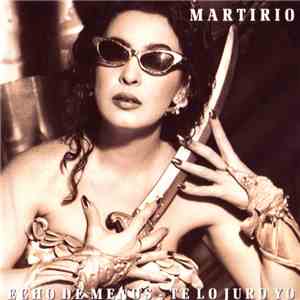 Martirio - Echo De Menos / Te Lo Juro Yo flac album