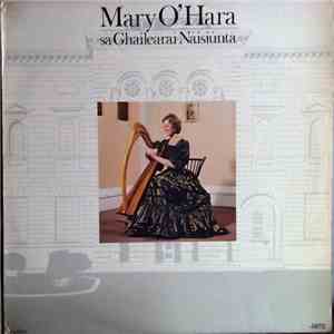 Mary O'Hara - Sa Ghailearaí Náisiúnta flac album