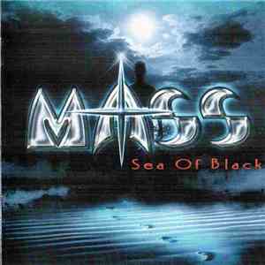 Mass  - Sea Of Black flac album