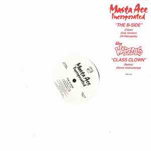Masta Ace Incorporated / The Wascals - The B-Side / Class Clown flac album