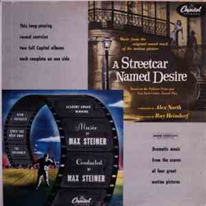Max Steiner / Alex North - A Streetcar Named Desire / Music By Max Steiner flac album