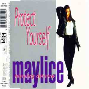 Maylice Feat. Def-Tone - Protect Yourself flac album