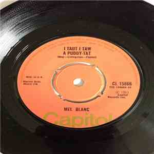 Mel Blanc - I Taut I Taw A Puddy-Tat / That's All Folks flac album