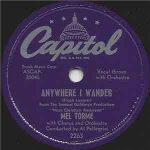 Mel Tormé With Chorus And Orchestra Conducted By Al Pellegrini - Anywhere I Wander / Casually flac album