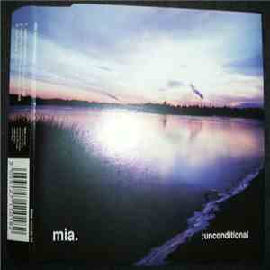 Mia  - Unconditional flac album