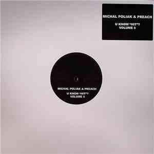Michal Poliak & Preach - U Know "Hit"? Volume 5 flac album