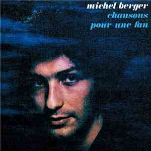 Michel Berger - Chansons Pour Une Fan flac album