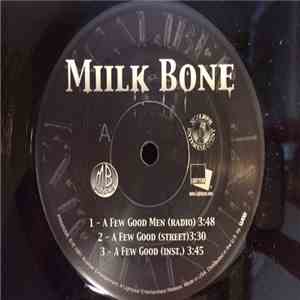 Miilk Bone - A Few Good Men flac album