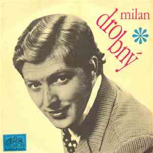 Milan Drobný - Jen Když Tě Mám / Slib Mi Ten Můj Sen flac album