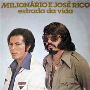 Milionário & José Rico - Estrada Da Vida flac album