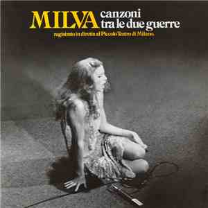 Milva - Canzoni Tra Le Due Guerre flac album