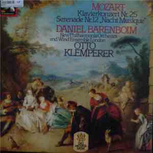 Mozart, Daniel Barenboim, New Philharmonia Orchestra And Wind Ensemble London, Otto Klemperer - Klavierkonzert Nr. 25/ Serenade Nr. 12 "Nacht Musique" flac album