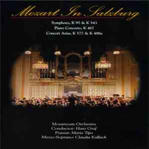 Mozarteum Orchestra, Hans Graf, Maria Tipo, Claudia Kallisch - Mozart in Salzburg flac album