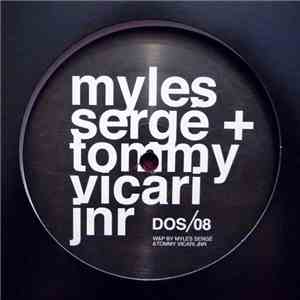 Myles Sergé & Tommy Vicari Jnr - Sheffield & Hove flac album