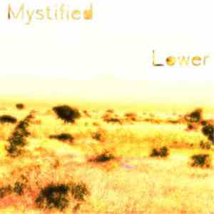 Mystified - Lower flac album