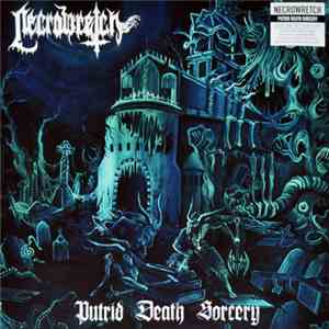 Necrowretch - Putrid Death Sorcery flac album