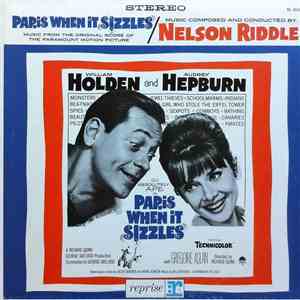 Nelson Riddle - Paris When It Sizzles [Music From The Original Score Of The Paramount Motion Picture] flac album