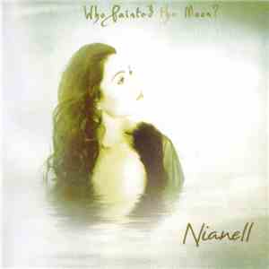 Nianell - Who Painted The Moon? flac album