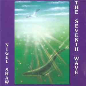 Nigel Shaw - The Seventh Wave flac album