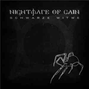 Nightmare Of Cain - Schwarze Witwe flac album