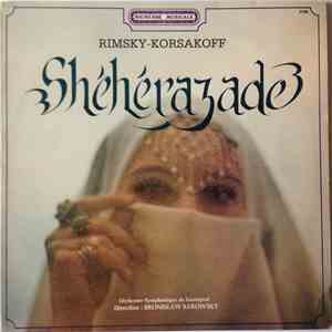Nikolai Rimsky-Korsakov, Orchestre Symphonique de Leningrad, Bronislaw Sarowsky - Shéhérazade flac album