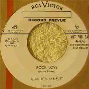 'Nita, Rita, And Ruby - Rock Love / Pledging My Love flac album