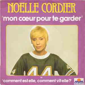 Noelle Cordier - Mon Cœur Pour Te Garder flac album
