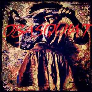 Obasquiat - "Obasquiat" (2014d​.​C) flac album