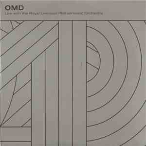 OMD - Live With The Royal Liverpool Philharmonic Orchestra flac album