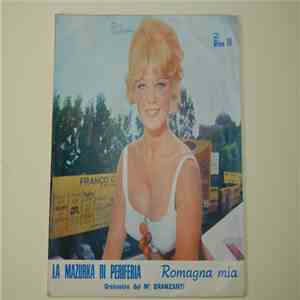 Orchestra Branzanti/Argelli - Romagna Mia/La Mazurka di Periferia flac album