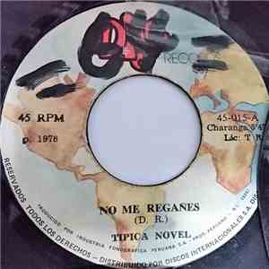Orchestra Tipica Novel - No Me Regañes / Llego la Charanga flac album
