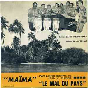 Orchestre De Jean Et Pierre Hars - Maïma / Le Mal Du Pays flac album