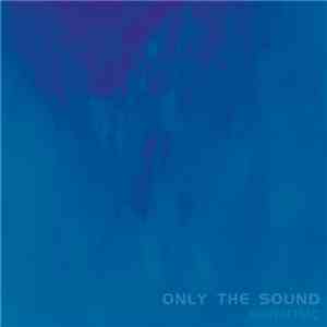 Orientlic - Only The Sound flac album