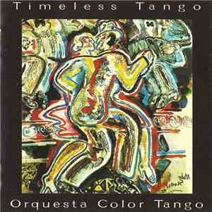 Orquesta Color Tango - Timeless Tango flac album