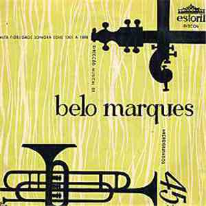 Orquestra De Belo Marques, Tristão Da Silva, Casimiro Ramos, Miguel Ramos, Orquestra Típica Portuguesa - Direcção Musical de Belo Marques flac album