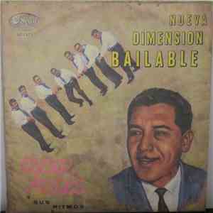 Oscar Aviles Y Sus Ritmos - Nueva Dimensión Bailable flac album